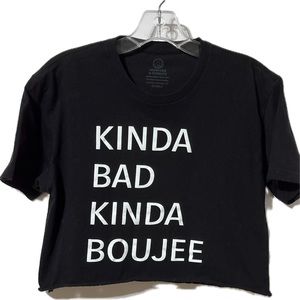 Kinda Boujee Cropped Teeshirt. Size S